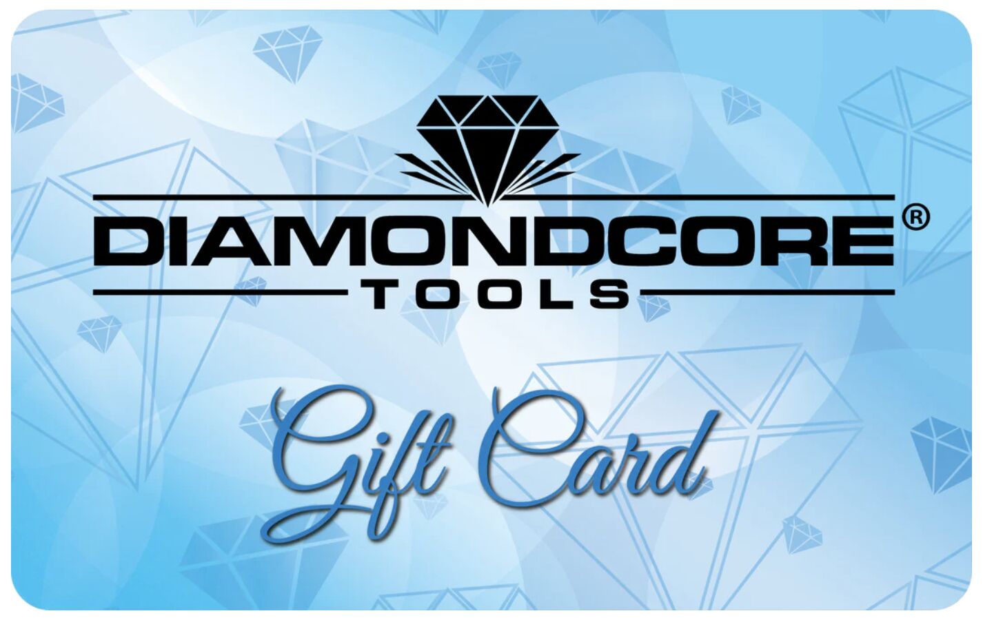 DiamondCore Tool's Gift Card