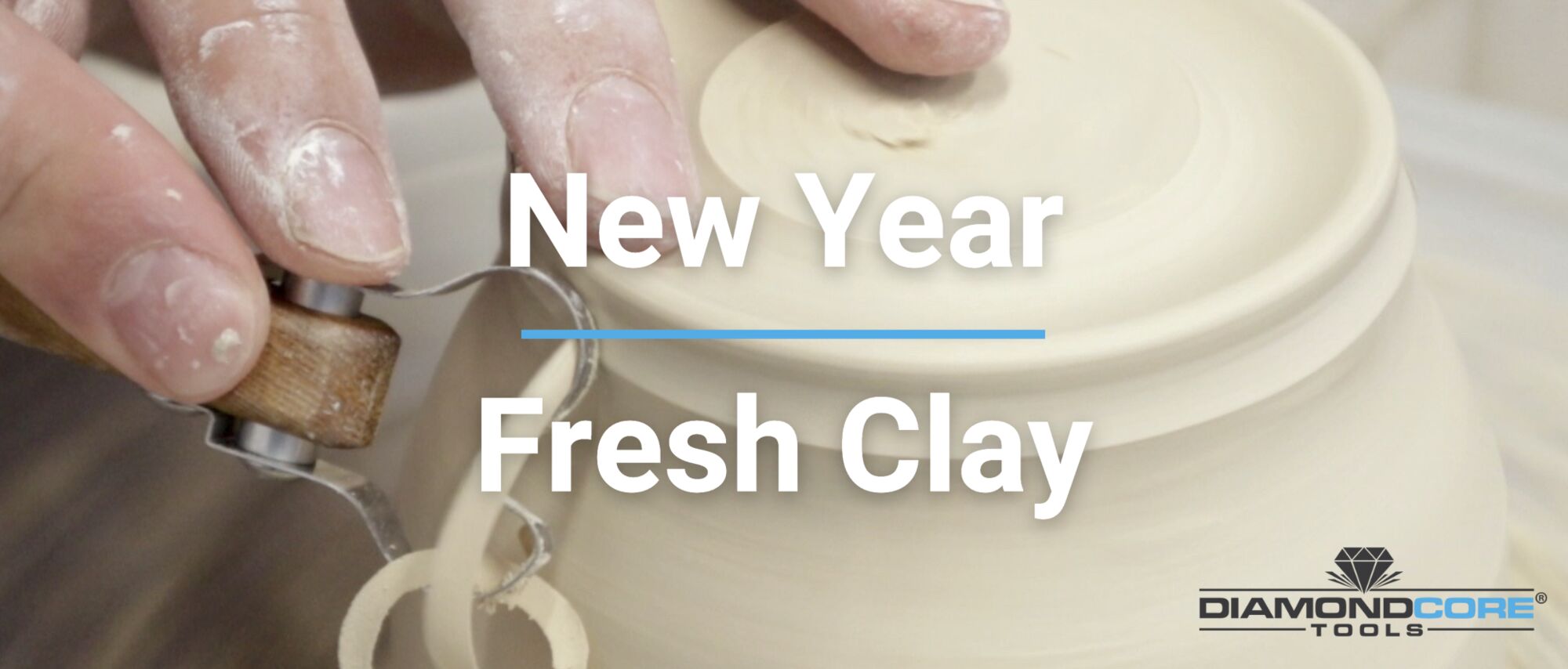 New Year, Fresh Clay