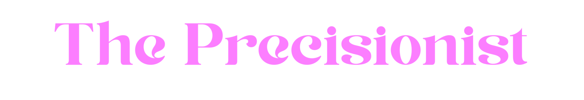 "The Precisionist" in a script font
