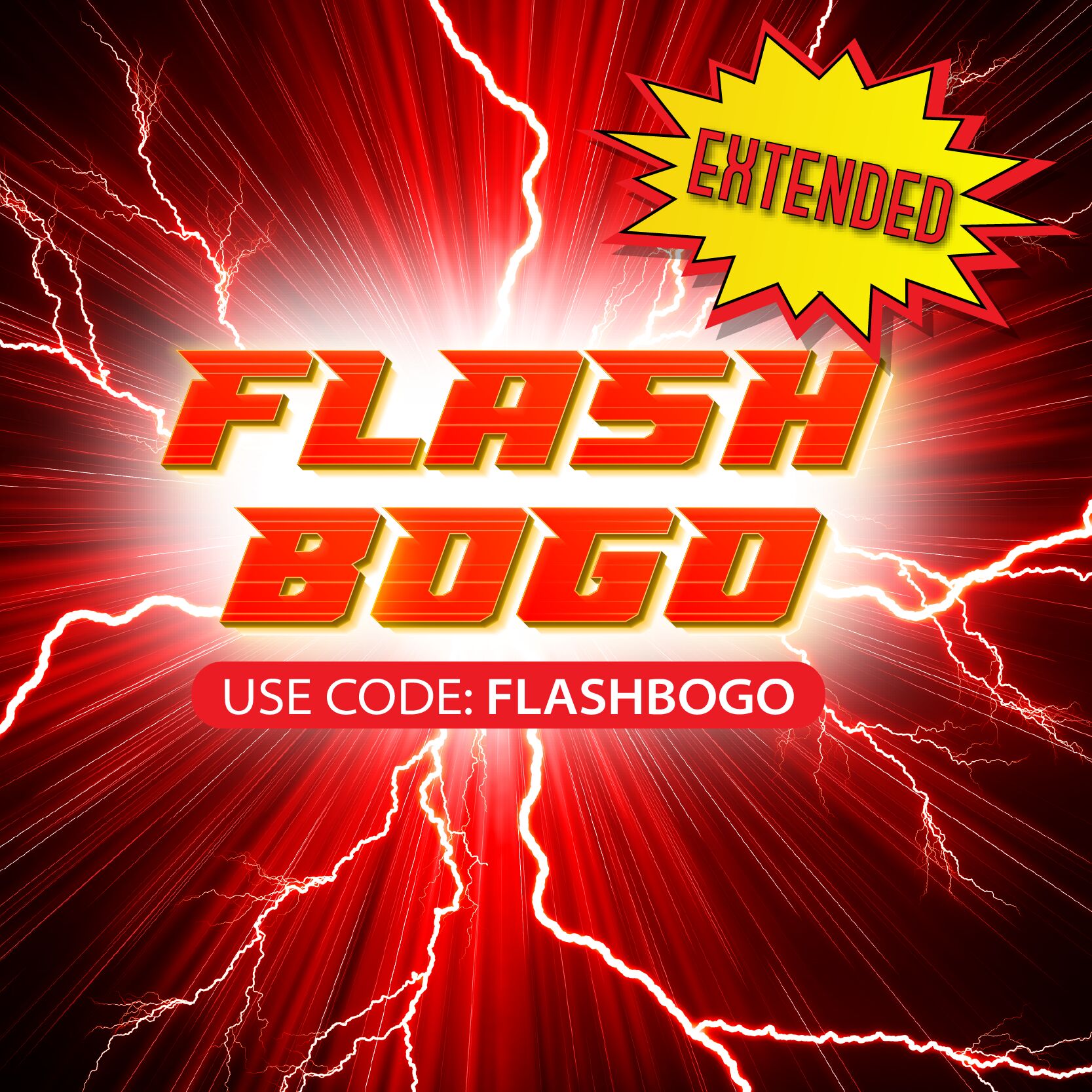 Extended Flash BOGO use code: FLASHBOGO