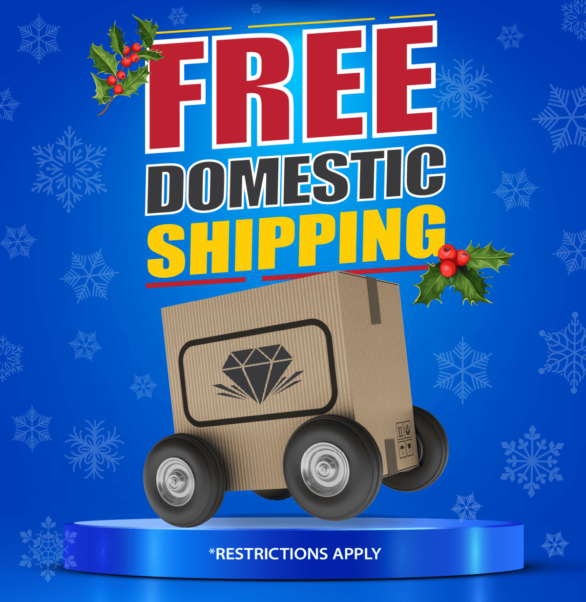 FREE DOMESTIC SHIPPING           *Restrictions apply
