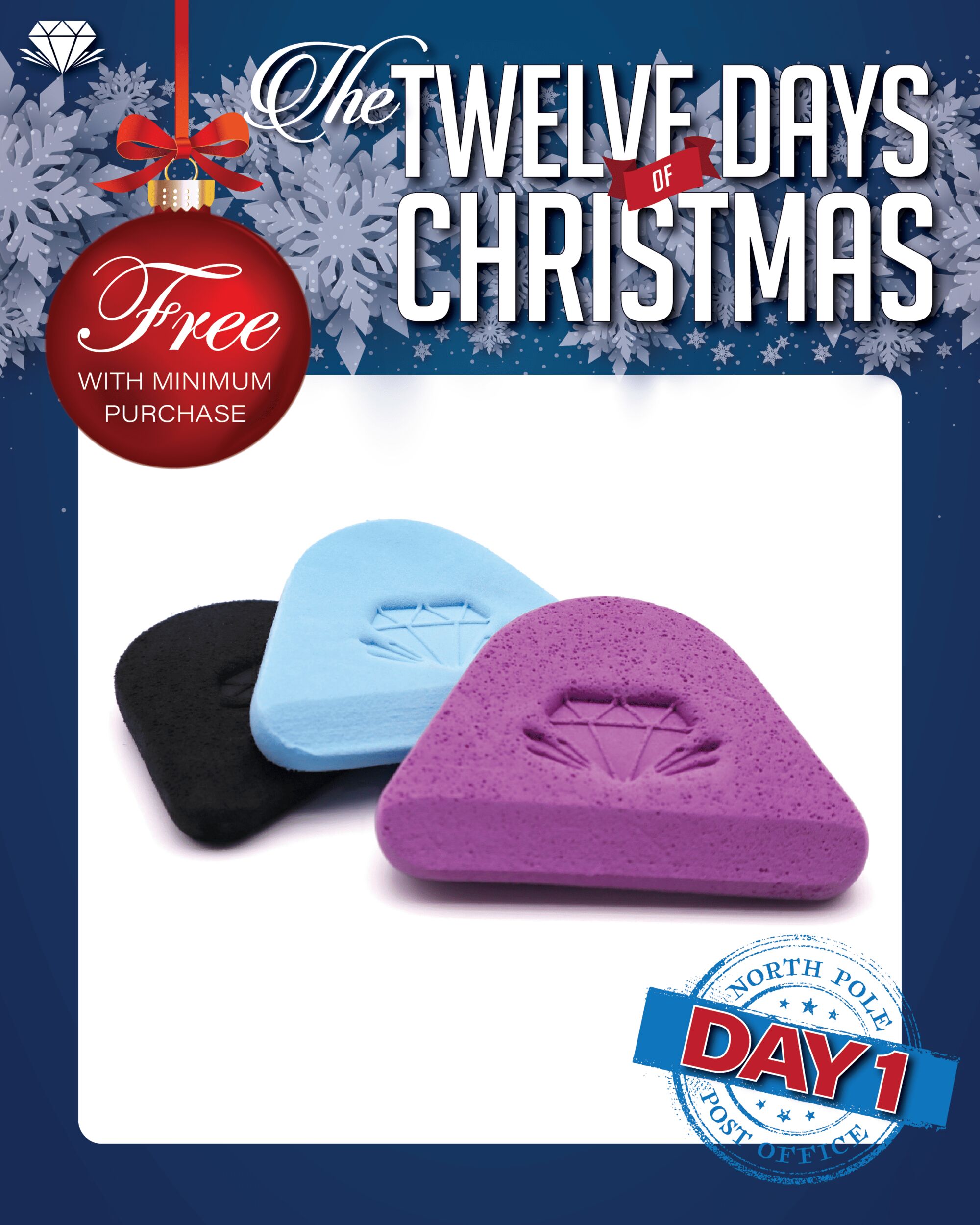 THE TWELVE DAYS OF CHRISTMAS       FREE WITH MINIMUM PURCHASE         DAY 1