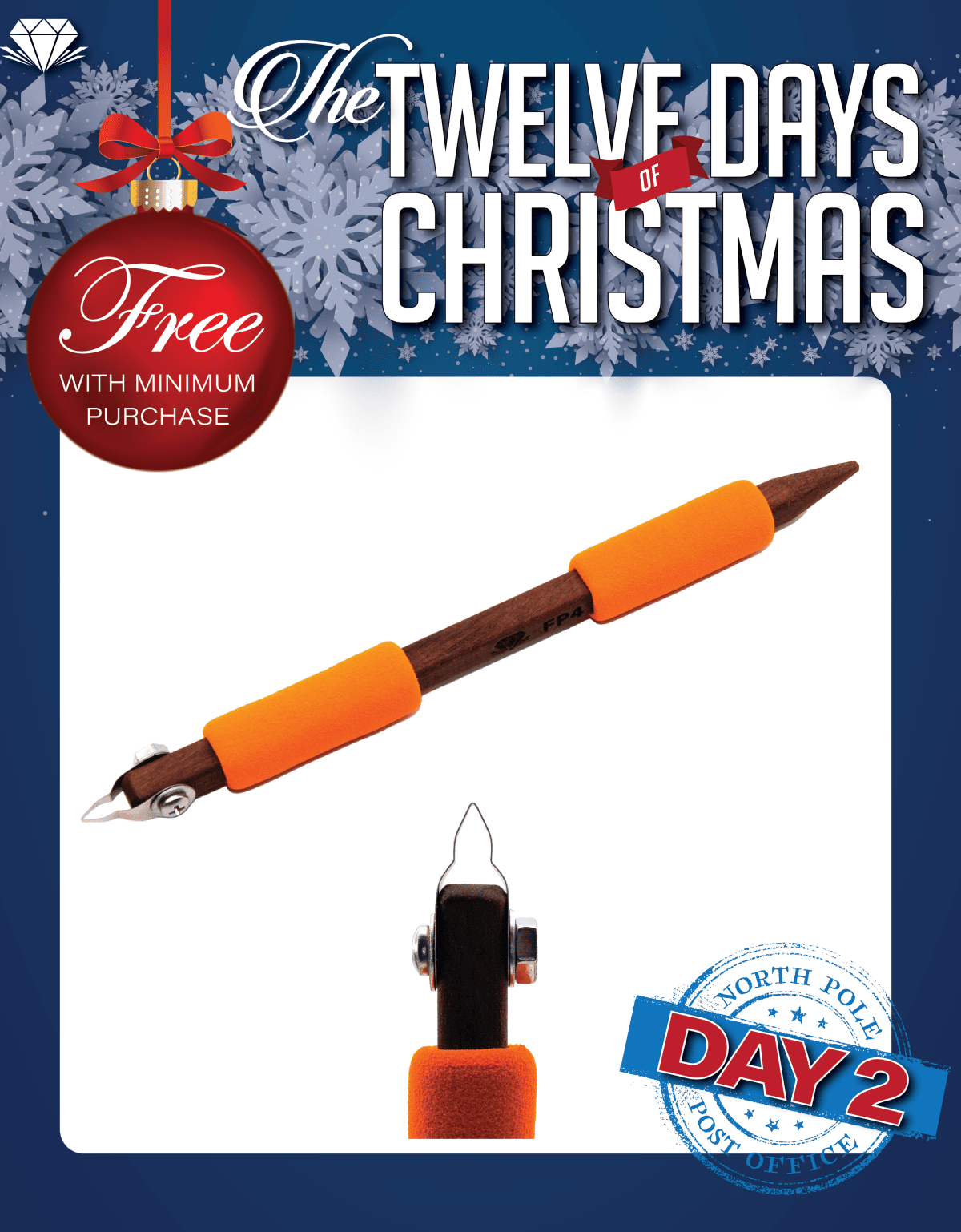 THE TWELVE DAYS OF CHRISTMAS       FREE WITH MINIMUM PURCHASE         DAY 2
