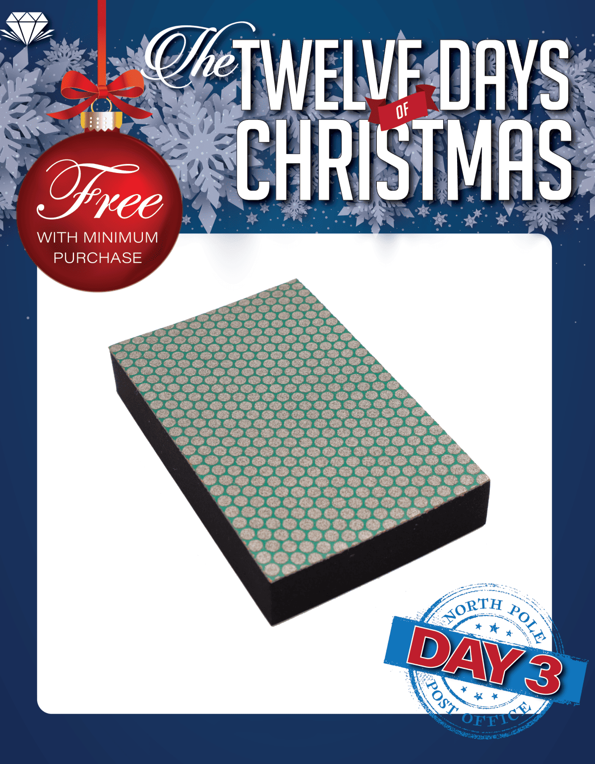 THE TWELVE DAYS OF CHRISTMAS       FREE WITH MINIMUM PURCHASE         DAY 3