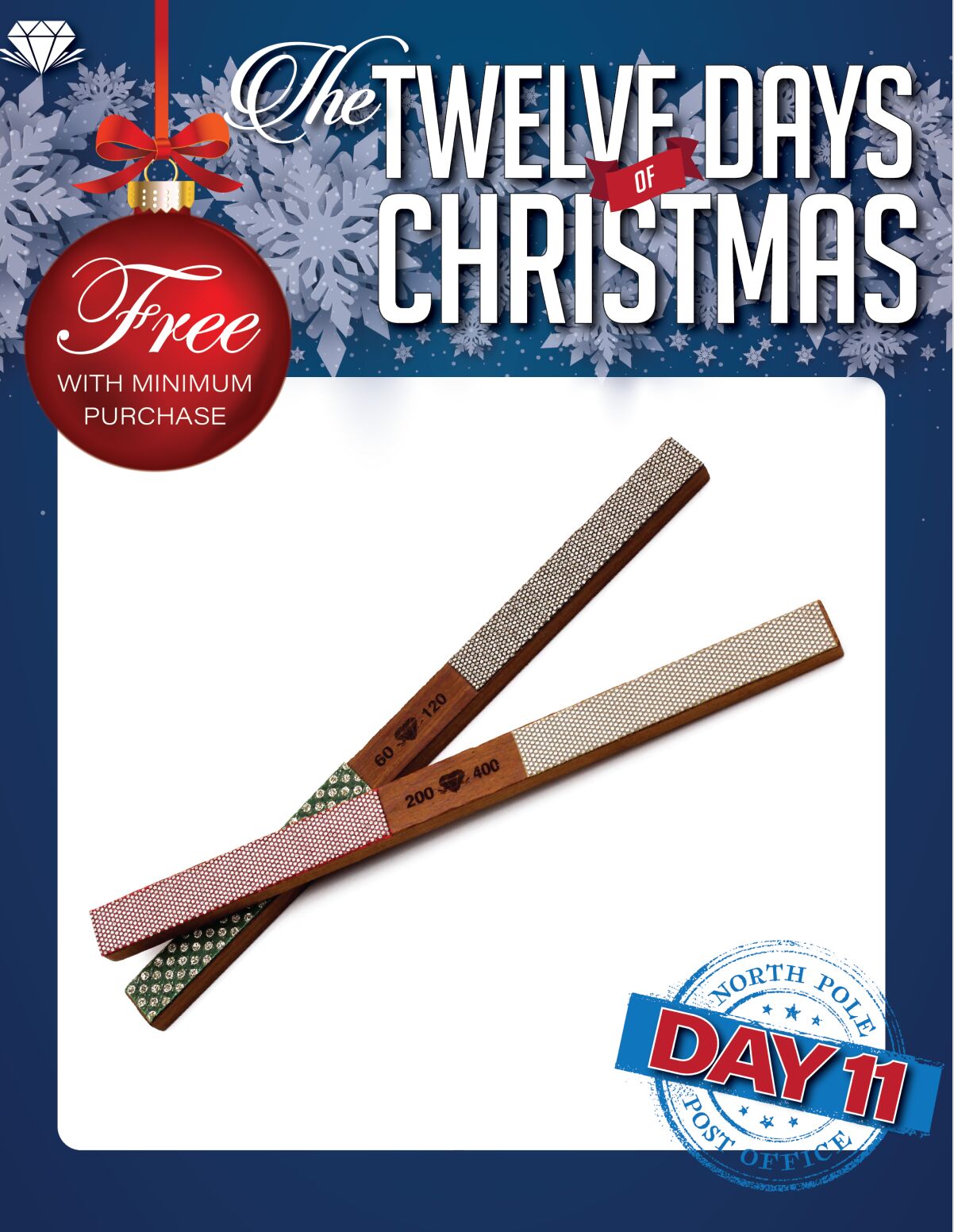 THE TWELVE DAYS OF CHRISTMAS       FREE WITH MINIMUM PURCHASE         DAY 8