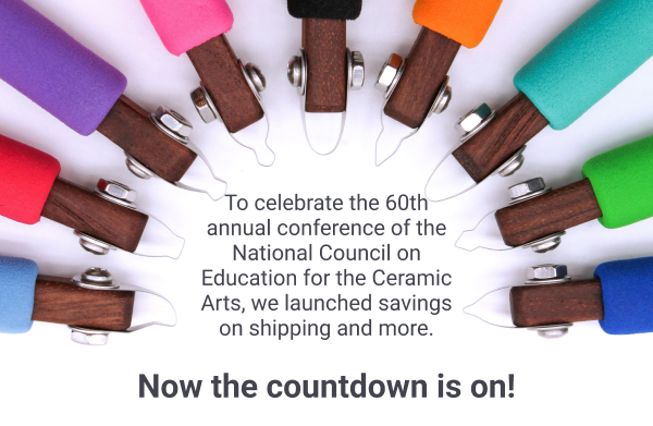 To celebrate the 60th annual conference of the National Council on Education for the Ceramic Arts, we launched savings on shipping and more.         Now the countdown is on!