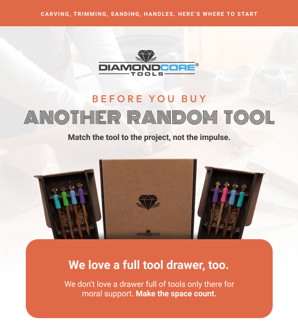 Before You Buy Another Random Tool. Match the tool to the project, not the impulse.
