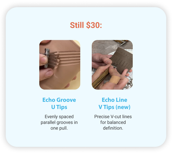 Still $30:Echo Groove U Tips:Echo Line V Tips (new)
